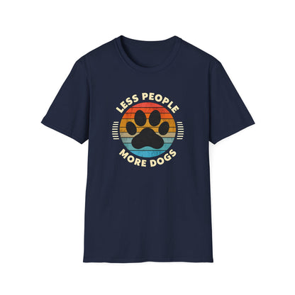 Less People More Dogs - Classic Fit
