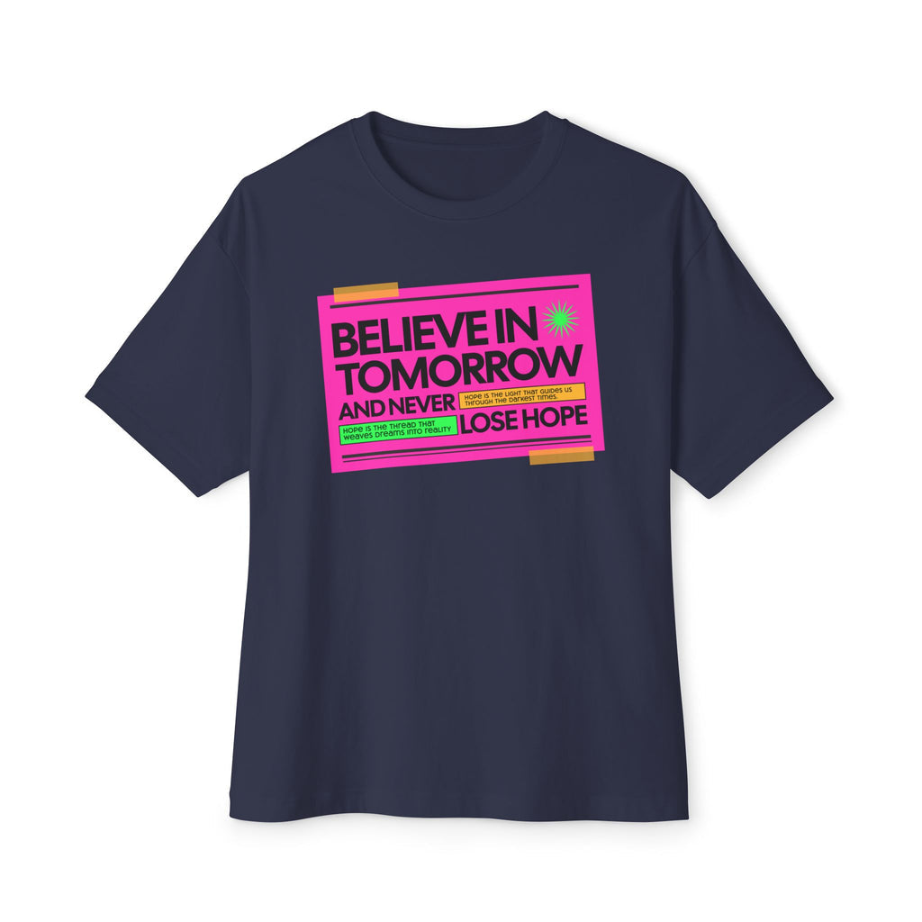 Never Lose Hope - Oversized Fit