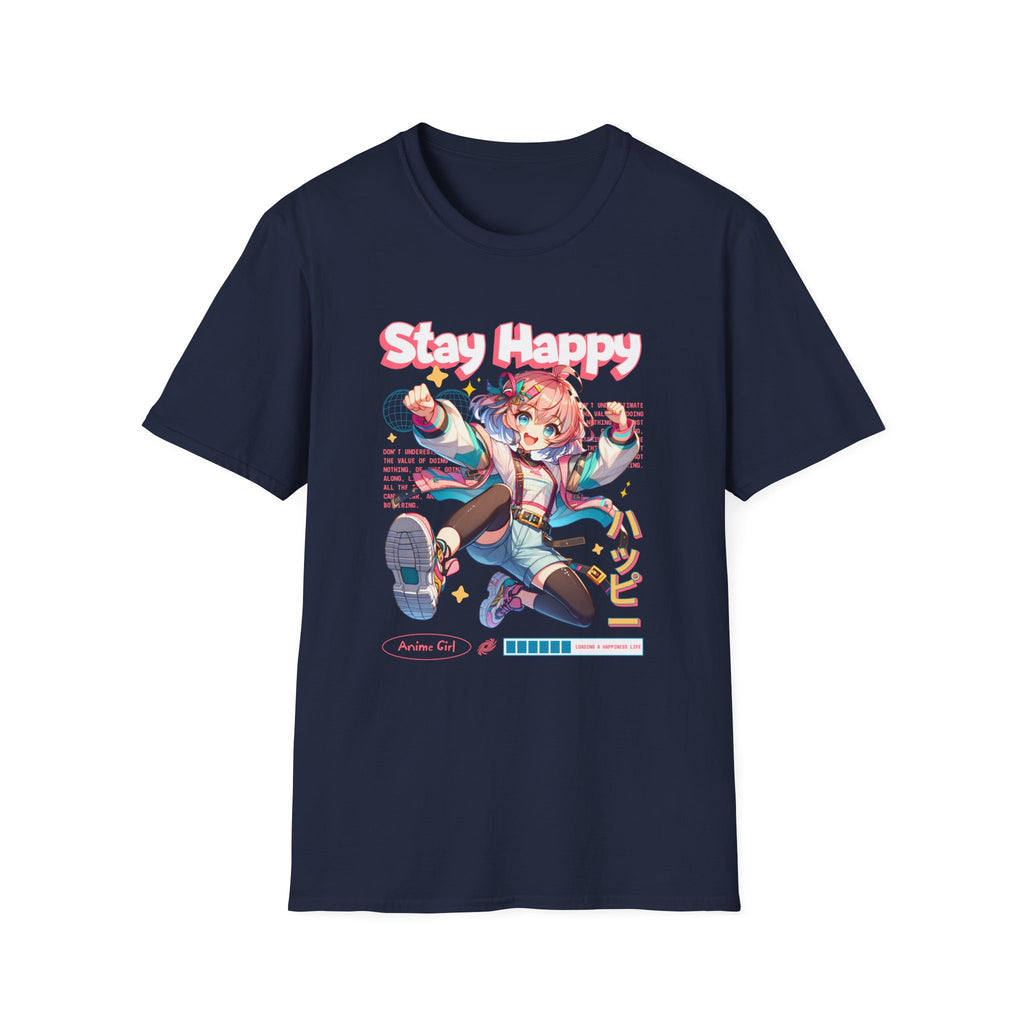 Stay Happy - Classic Fit