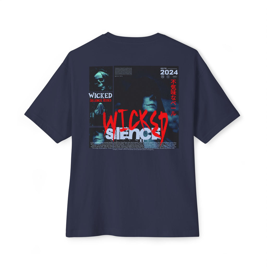 Wicked Silence - Oversized Back Printed