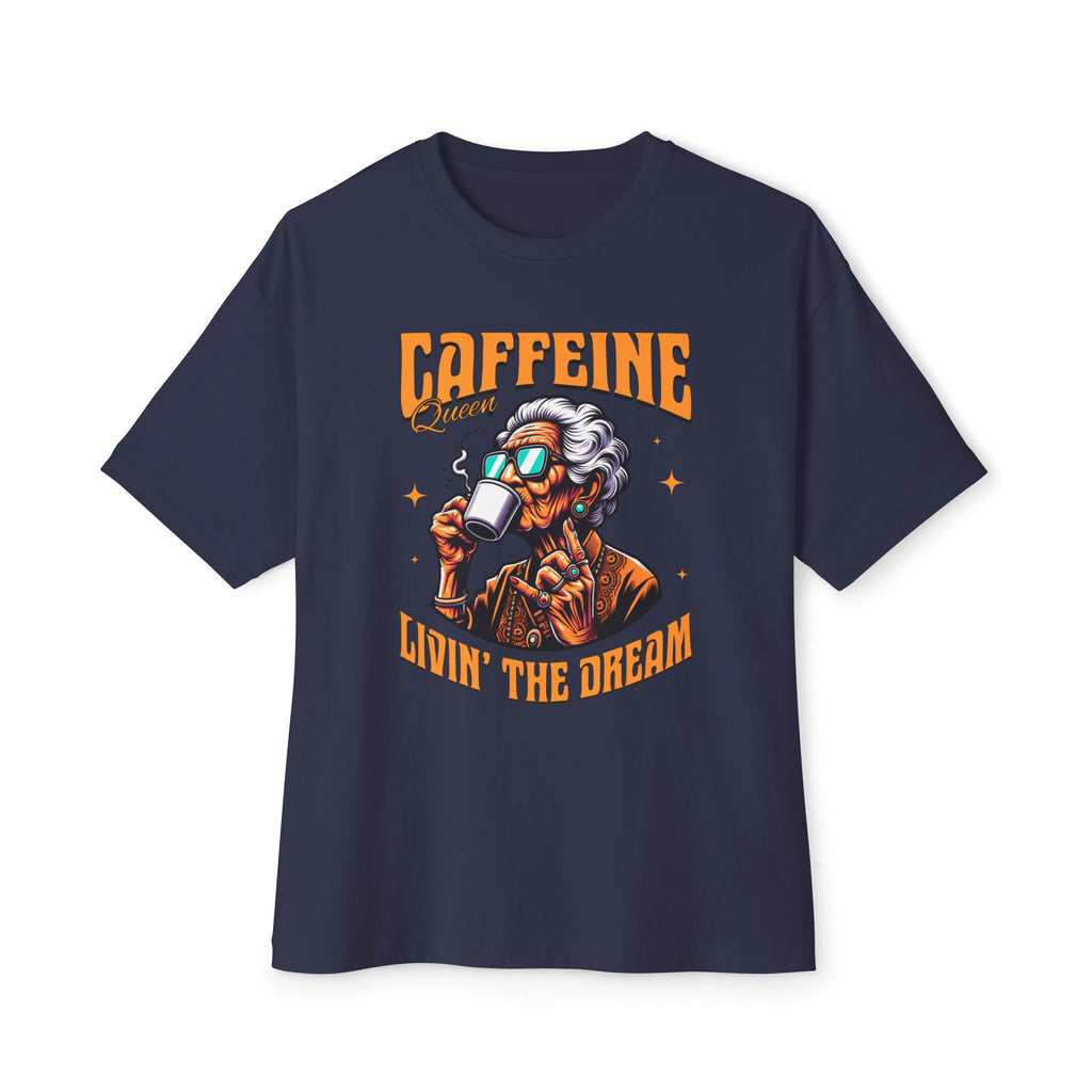 Caffeine Queen - Oversized Fit Shirt