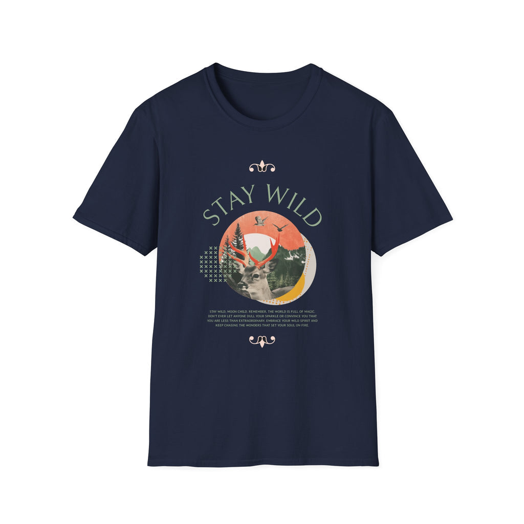 Stay Wild  - Classic Fit