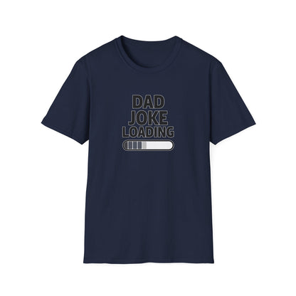 Dad Joke Loading - Classic Fit