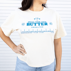 Bring Your Own Butter T-Shirt