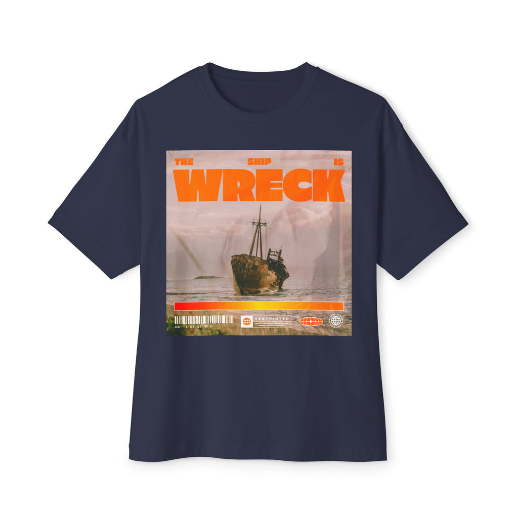 Ship is Wreck - Oversized Fit