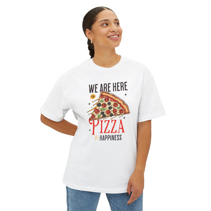 Pizza & Happiness - Oversized Fit