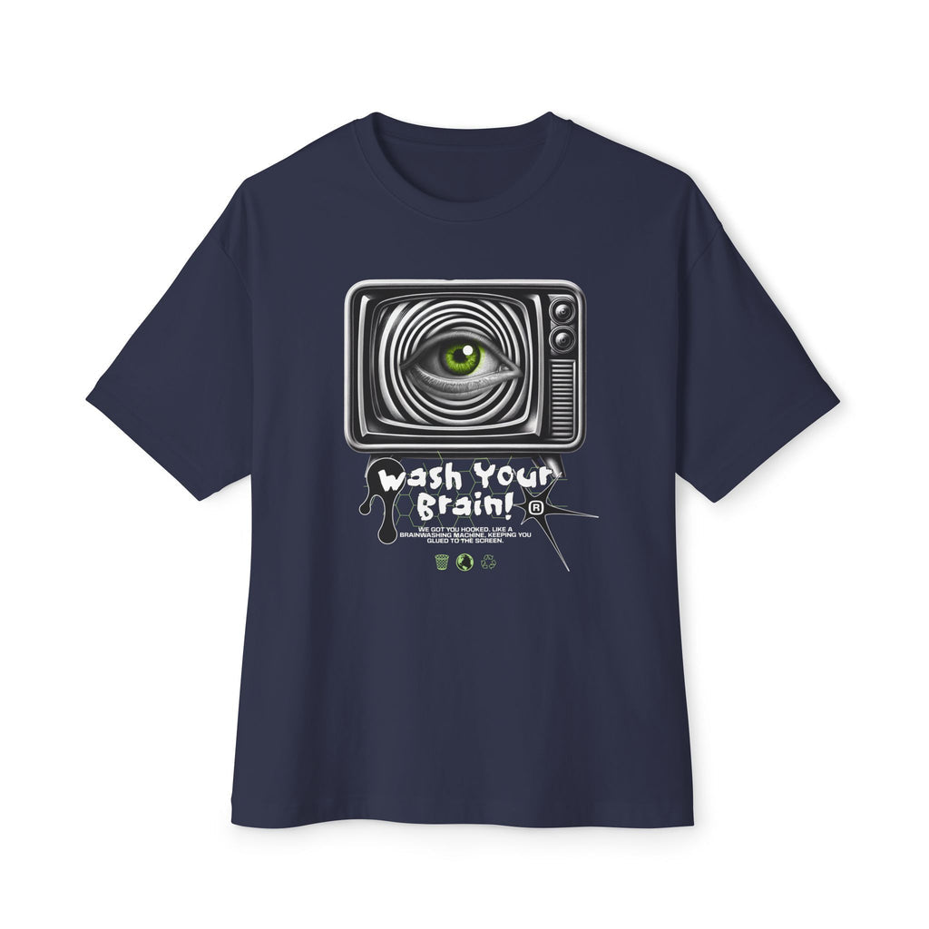 Wash Your Brain - Oversized Fit