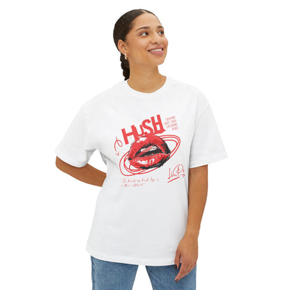 Hush Lips - Oversized Fit