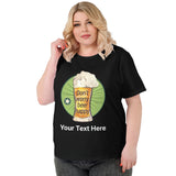 Personalized Beer Happy with Text Women's Plus-Size Cotton Short-sleeved T-Shirt Gift for Her