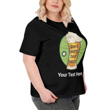 Personalized Beer Happy with Text Women's Plus-Size Cotton Short-sleeved T-Shirt Gift for Her