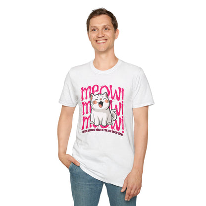 Meow Cats Quote  - Classic Fit
