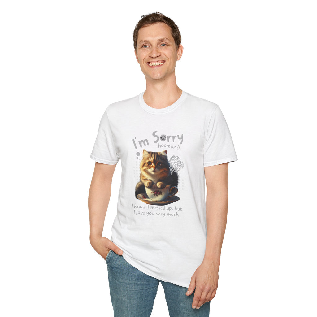 I'm Sorry Hooman - Classic Fit