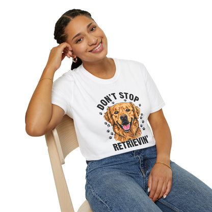 Dont Stop Retrievin - Classic Fit