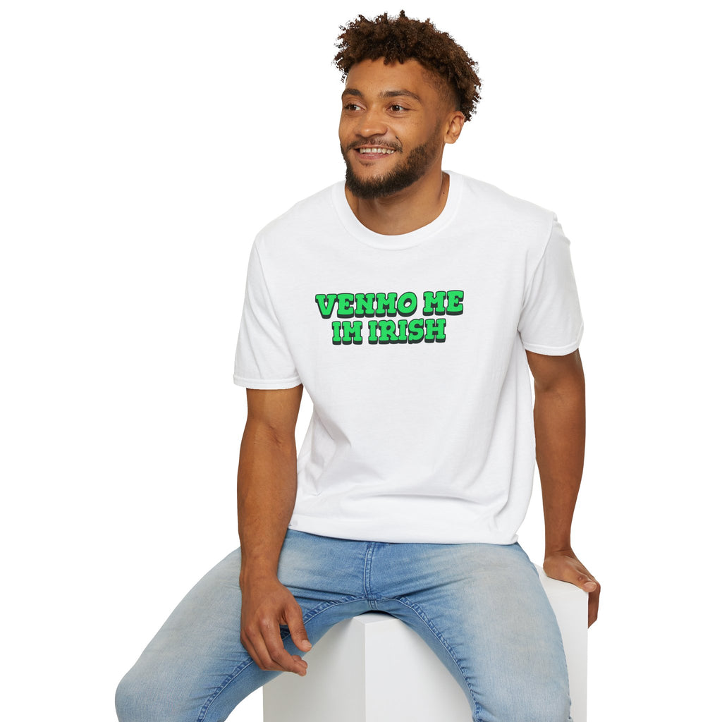 Venmo Me I'm Irish - Classic Fit