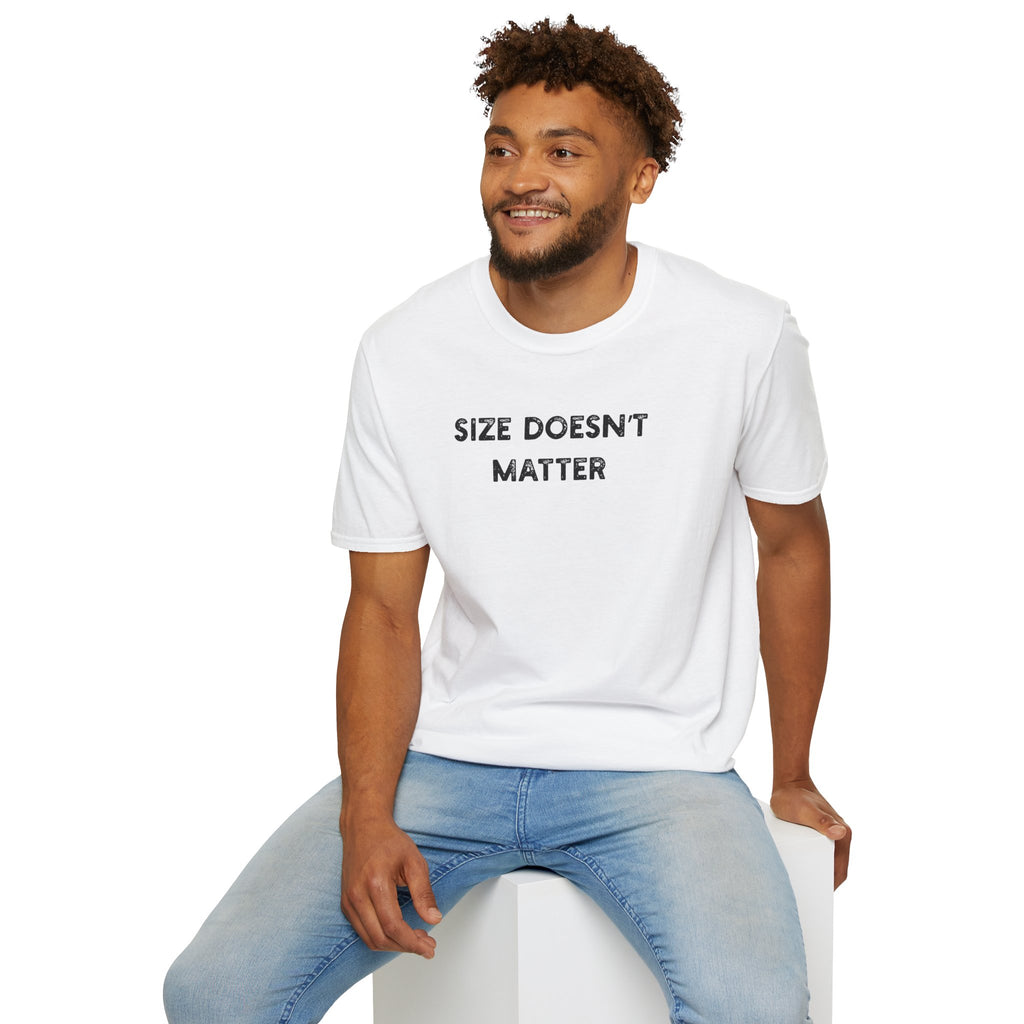 Size Doesn't Matter - Classic Fit