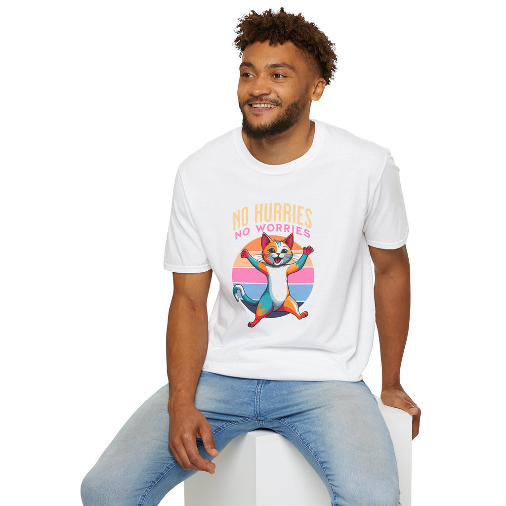 No Hurries No Worries - Classic Fit