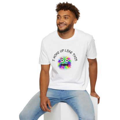I Woke Up Like This - Classic Fit