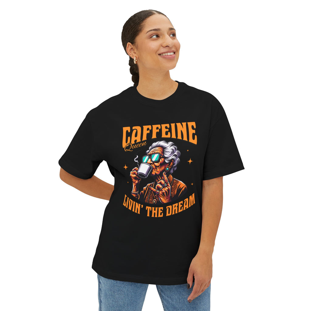 Caffeine Queen - Oversized Fit Shirt